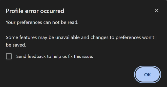 How to Fix ‘Profile error occurred: Your preferences can not be read’ in Google Chrome